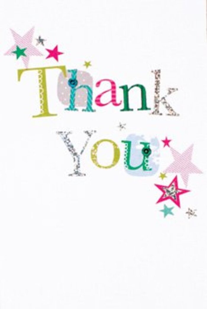 The arrangement of handwritten letters on this thank you card suggests a quiet exuberance, rooted in Wanstead's friendly neighbourhood character. Each letter has its own personality-some with whimsical dots and playful curves, others elegantly flowing as if inspired by the leafy avenues of the area. Colours leap from the page: bold greens, radiant pinks, oceanic blues, and twinkling silvers, each letter uniquely patterned as though stitched or painted by hand. Clusters of stars-some striped in bright pink, others shimmering teal or soft silver-float near the message, resembling gentle bursts of joy after a gathering on Overton Drive. The design sits on a velvety white background, open and uncluttered, inviting thoughts of airy Wanstead mornings and genuine connections. The card's style balances sophistication with spontaneity, making it equally suited for a thank you after a local celebration or a simple gesture between friends. Its tactile texture and sparkling details evoke both creativity and heartfelt sincerity-a true Wanstead touch, perfect for accompanying a hand-tied bouquet on any occasion.